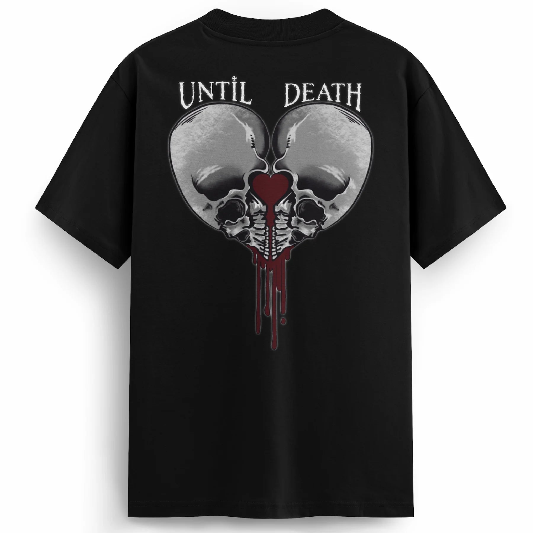 Back of the Love Kills tee with twin skulls framing a bleeding heart and the words “UNTIL DEATH” above in gothic tattoo lettering.